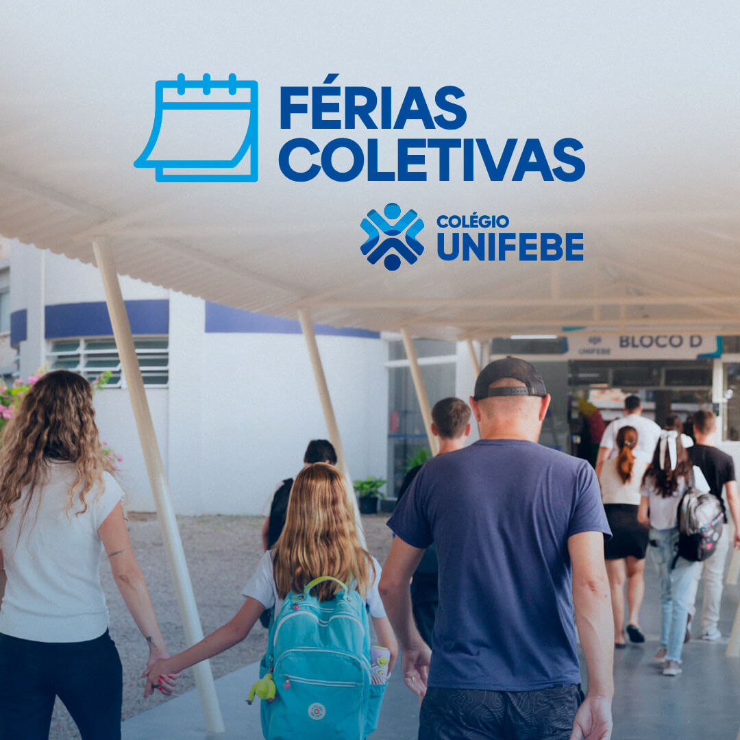 Colégio UNIFEBE entra férias coletivas no dia 18 de dezembro
