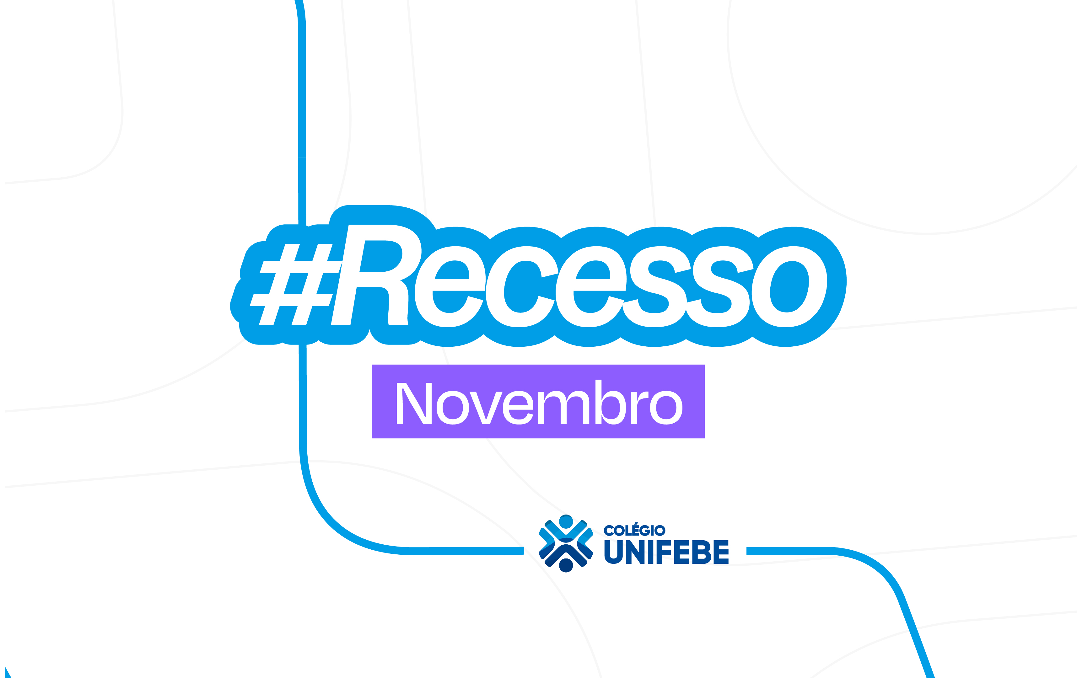 Colégio UNIFEBE estará em recesso administrativo e escolar no dia 2 de novembro